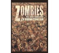 Zombies nº 01/03: La divina Comedia: 1 (BD - Autores Europeos)