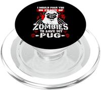 Zombies To Save My Pug Funny Dog Lover For Halloween PopSockets PopGrip para MagSafe