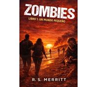 Zombies: Un mundo pequeño - supervivencia en el apocalipsis zombi