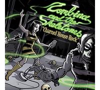 Zombina & the Skeletones - Charnel House Rock [Import]