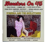 Zombina & the Skeletones - Monster on 45