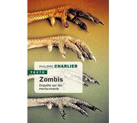 Zombis: Enquête sur les morts vivants