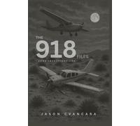 Zona Investigations: The 918 Files: Case 000901KINGMAN (The 918 Files Zona Investigations)