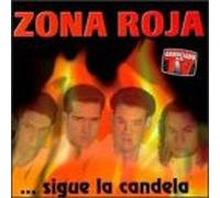 Zona Roja - Sigue La Candela