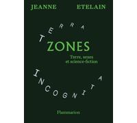 Zones: Terre, sexes et science-fiction