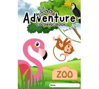 Zoo Adventure: Coloring Book from A to Z