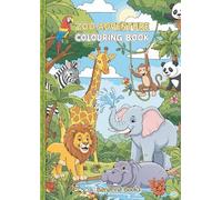 Zoo Adventure Colouring Book: Zoo animal colouring fun for children