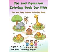 Zoo and Aquarium Coloring Book for Kids: Fun and Easy Animal Coloring Book