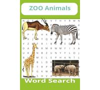 Zoo Animal Word search Puzzle book: Word searches with easy to read print about Zoo, Animals, Family fun Word searches and More | 6x9 inches, 110 ... Holidays and Free Times to read print