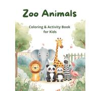 Zoo Animals: Coloring and Activity Book for Kids Ages 4-6 (Miss Kate Story - Animals Coloring & Activity Books)