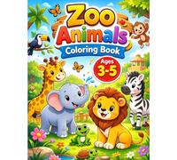 Zoo Animals Coloring Book for Kids: 35 Easy and Cute Animal Pages | Ages 3-5 | Thick Lines & Big Shapes for Toddlers and Preschoolers
