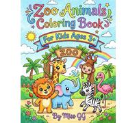 Zoo Animals Coloring Book: For Kids Ages 3+