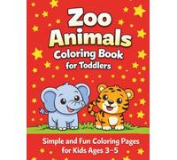 Zoo Animals Coloring Book for Kids Ages 3-5: Easy & Bold Line Zoo Animal Coloring Book for Toddlers and Preschool Kids | Stress-Free Fun & Learning (Happy World Coloring Series)