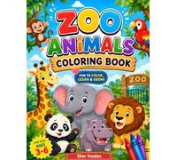 Zoo Animals Coloring Book for Kids Ages 3-6: 13 Fun and Easy Zoo Animal Coloring Pages for Toddlers and Preschoolers (Zoo & Animal Coloring Adventures)