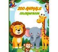 Zoo Animals: Coloring Book For Kids: Fun and Easy Coloring Pages for Toddlers and Kids Ages 5-12