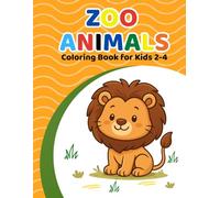 Zoo Animals Coloring Book for Kids: Simple and Easy Designs for Ages 2-4 (Easy Animal Coloring Books)