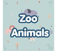 Zoo Animals Coloring Book for Toddlers Ages 2-4: Big and Easy Cute Animal Pages for Kids and Preschoolers with Simple Designs for Early Learning