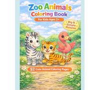 Zoo Animals Coloring Book for Toddlers: Big & Simple Animal Coloring Pages for Kids | Cute Zoo Animals Coloring Book (Little Sunshine Coloring Books)