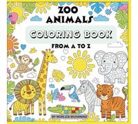 ZOO ANIMALS COLORING BOOK (FROM A TO Z)