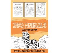 Zoo Animals Colouring Book: A black and white activity book filled with amazing zoo animals from around the world (Animals Colouring Book Series for Kids)