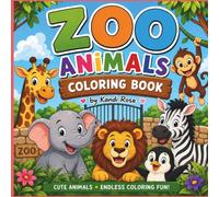 Zoo Coloring Book: A Fun and Easy Animal Coloring Book for Kids Ages 2-5 ~ Cute Zoo Animals for Toddlers and Preschoolers