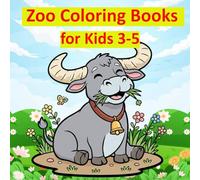 Zoo Coloring Books for Kids 3-5: My first set of simple and clear line art animal coloring pages. Fun and easy, with simple activities for ... hands. The zoo animals are cute and friendly.