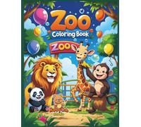 Zoo Friends Coloring Book: Adorable Zoo Animals and Funny Scenes for Kids Ages 4-8
