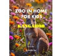 Zoo In Home For Kids Kangaroo: A perfect Coffee Table Picture Book - For Animal Lovers and Nature Enthusiasts .