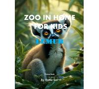 Zoo In Home For Kids Lemur: A perfect Coffee Table Picture Book - For Animal Lovers and Nature Enthusiasts .