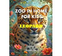 Zoo In Home For Kids Leopard: A perfect Coffee Table Picture Book - For Animal Lovers and Nature Enthusiasts .