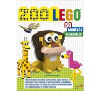 Zoo Lego: 50 modelos de animales (Actividades y destrezas)