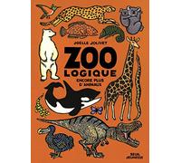 Zoo logique: Encore plus d'animaux !