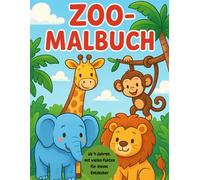 Zoo Malbuch ab 4 Jahren: mit vielen Fakten für kleine Entdecker