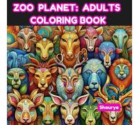 Zoo Planet: Adult Coloring Book