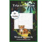 Zoo Word Search Puzzle Book: Word Searches with Easy to Read Print about Zoos, Animals, Wildlife and More 6x9 inches 50+ Puzzles, Gifts for Holidays, Vacation and Free Time