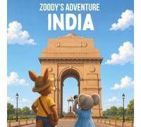 Zoody’s Adventure in India