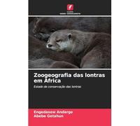 Zoogeografia das lontras em África: Estado de conservação das lontras
