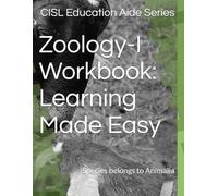 Zoology-I Workbook: Learning Made Easy: Species belongs to Animalia