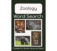Zoology Word Search Puzzle Book: Fun, Easy to Read Print About Zoology, Animals and More | 6x9 Inches | 50+ Puzzles... Gift for Vacation, Holidays, Birthdays and Free Time