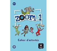 Zoom 1. Cahier d'activités. FLE + CD: Vol. 1 (Fle- Texto Frances) - 9788415620587