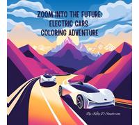 Zoom into the Future: Electric Cars Coloring Adventure