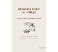 Zoom sur le collège: Un pont entre le collège et les familles