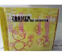 Zoomer - Songs For The Uninvited (UK Import)