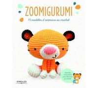 Zoomigurumi: 15 modèles d'animaux au crochet