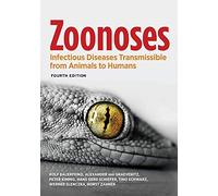 Zoonoses: Infectious Diseases Transmissible from Animals to Humans (ASM Books)