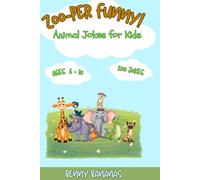 Zooper Funny!: Animal Jokes for Kids