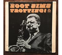 Zoot Sims - Trotting!