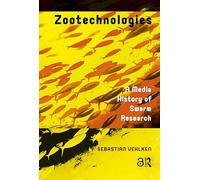 Zootechnologies: A Media History of Swarm Research (Recursions)