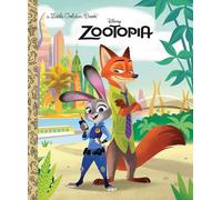 Zootopia Little Golden Book (Disney Zootopia)