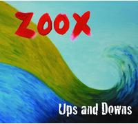 Zoox - Ups And Downs